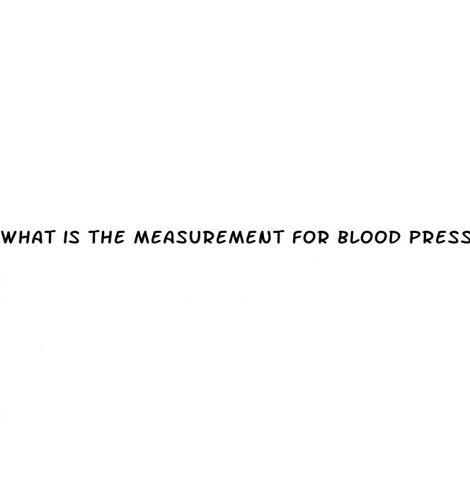 what is the measurement for blood pressure