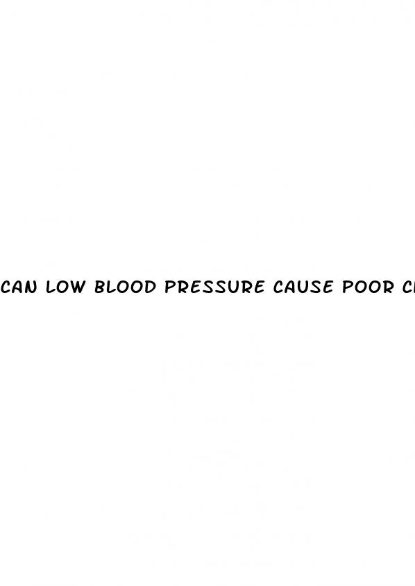 can low blood pressure cause poor circulation