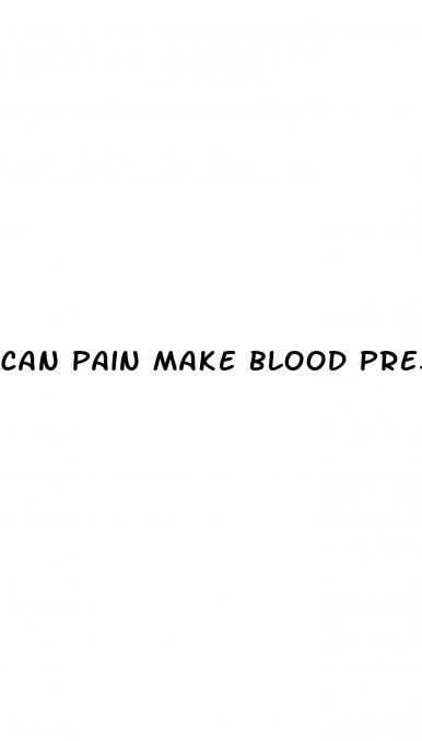 can pain make blood pressure high