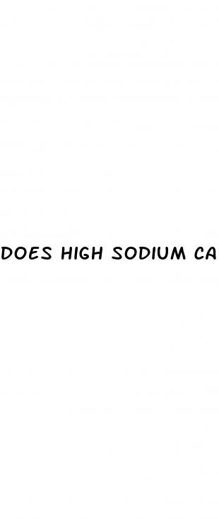 does high sodium cause high blood pressure