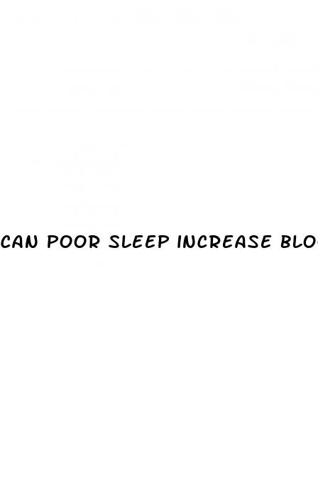 can poor sleep increase blood pressure