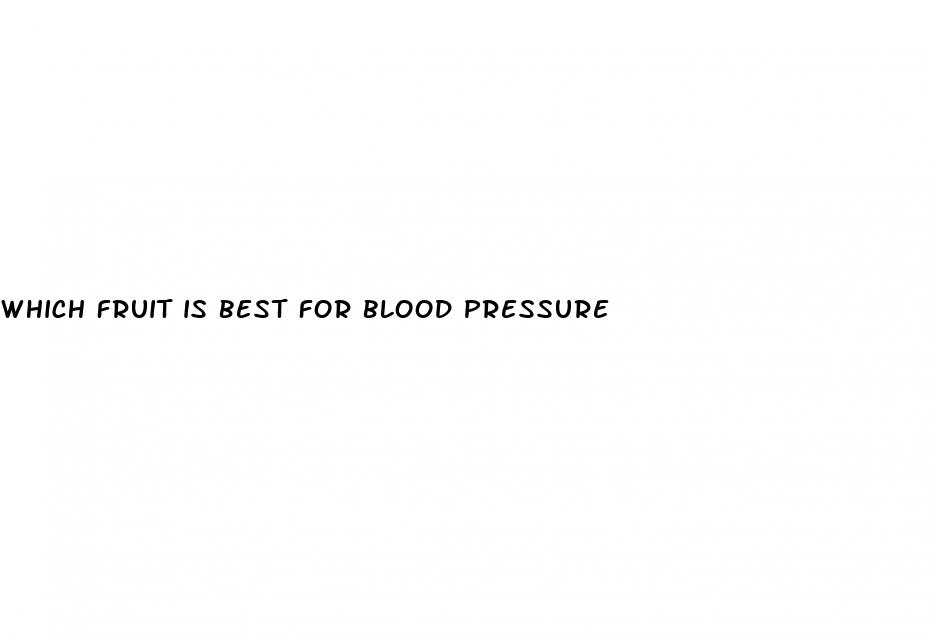 which fruit is best for blood pressure
