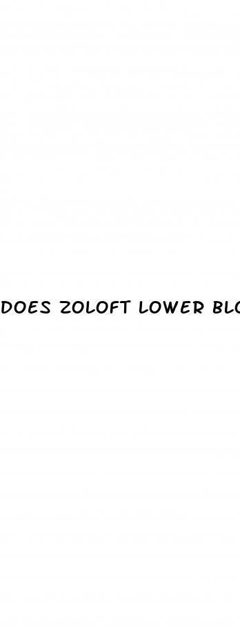 does zoloft lower blood pressure