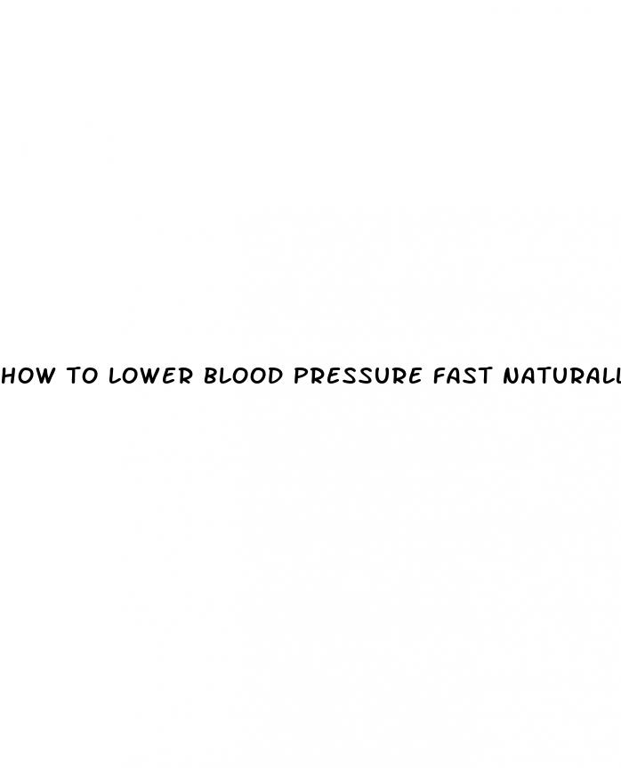how to lower blood pressure fast naturally
