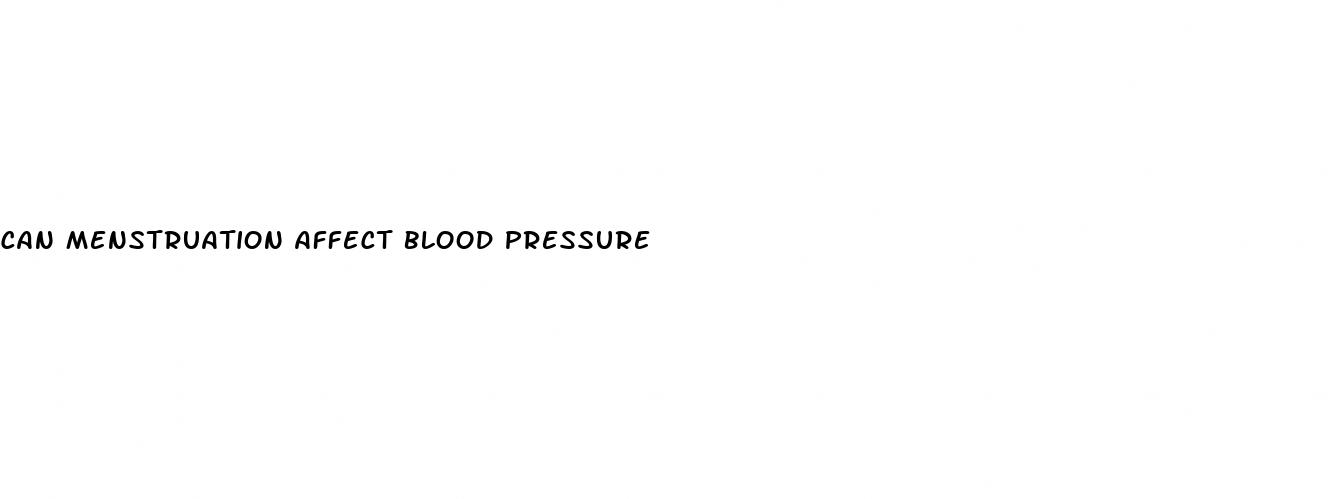can menstruation affect blood pressure