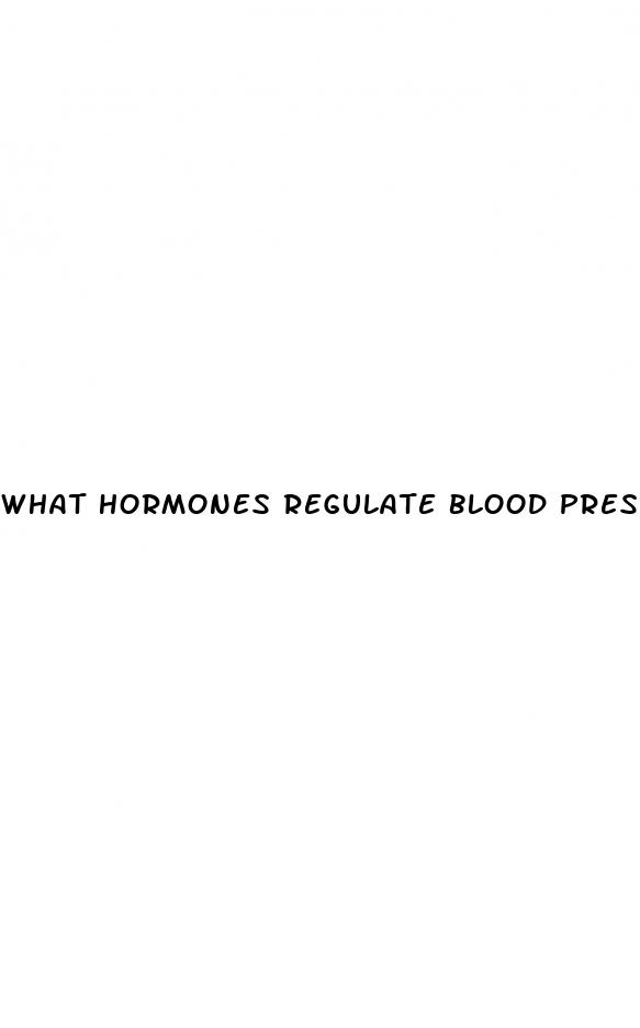what hormones regulate blood pressure