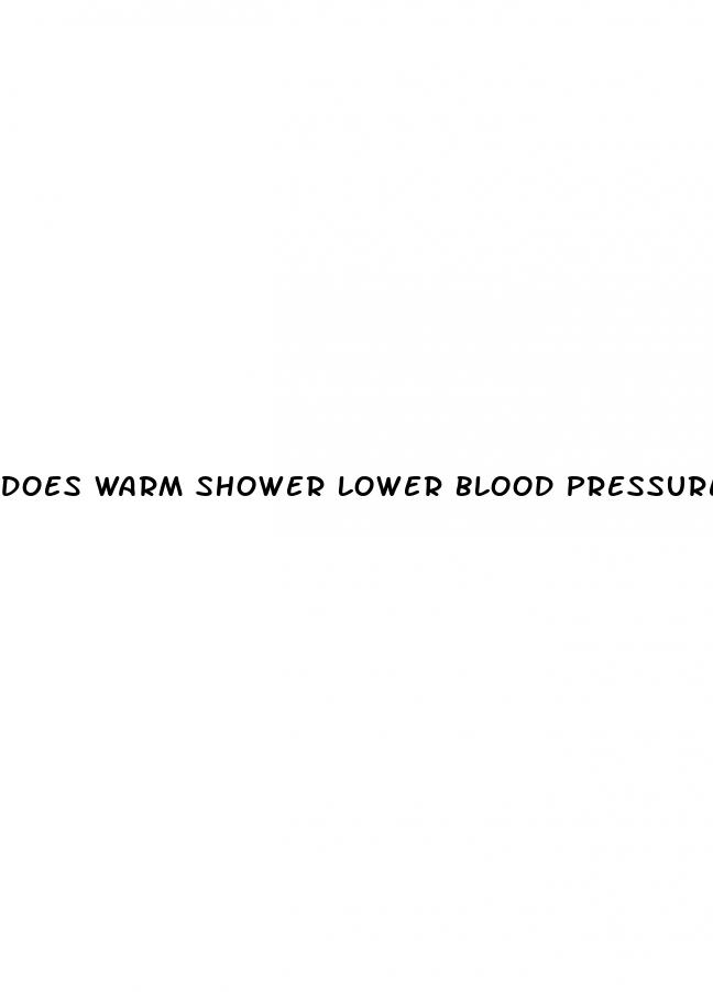 does warm shower lower blood pressure