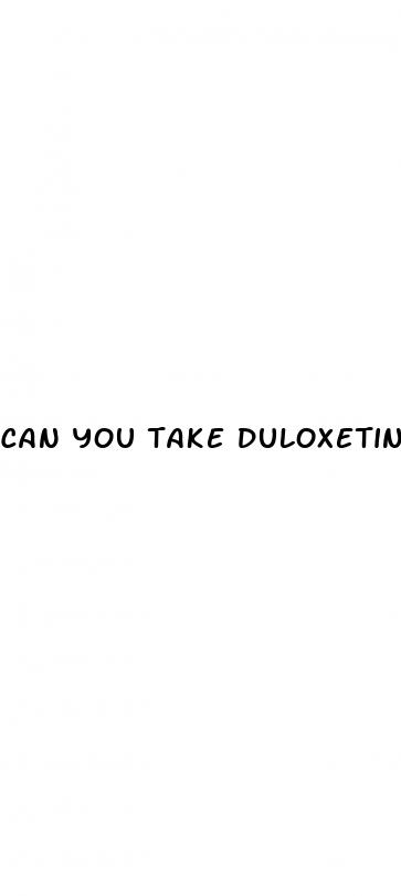 can you take duloxetine if you have high blood pressure