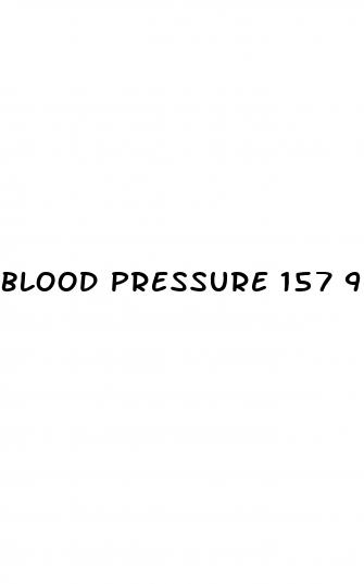 blood pressure 157 98