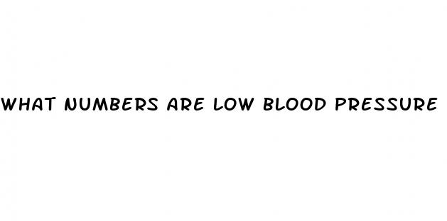 what numbers are low blood pressure