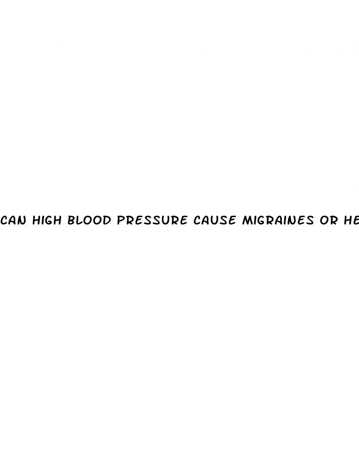 can high blood pressure cause migraines or headaches