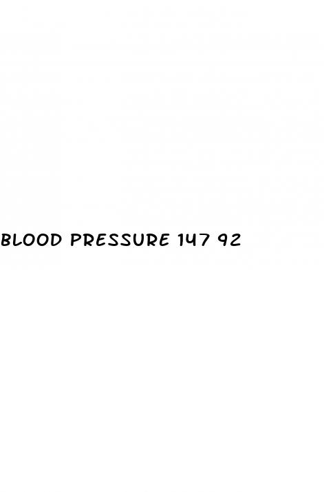blood pressure 147 92