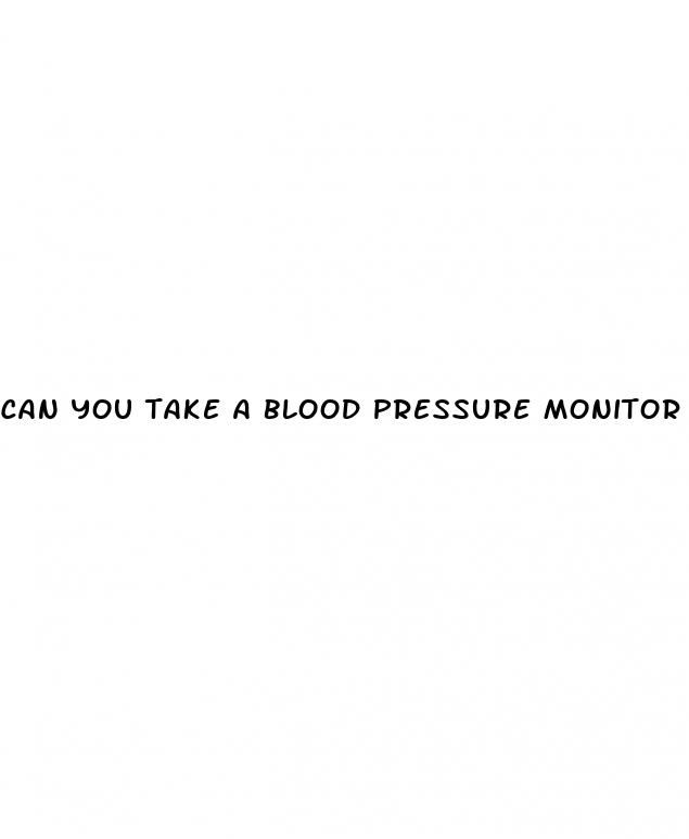 can you take a blood pressure monitor in hand luggage