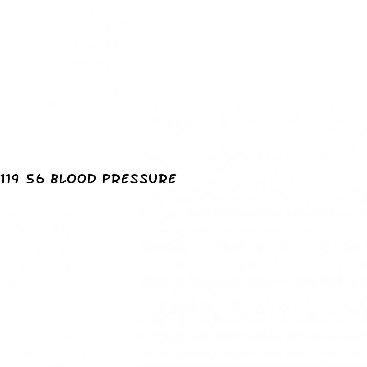 119 56 blood pressure