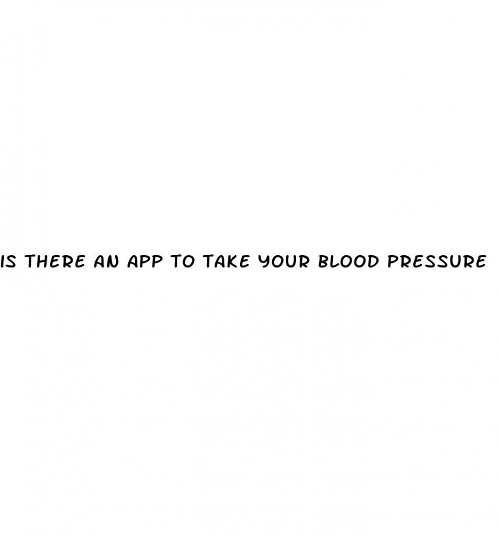 is there an app to take your blood pressure