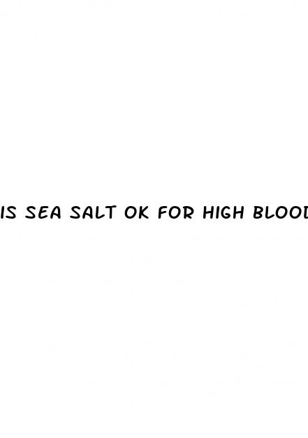 is sea salt ok for high blood pressure