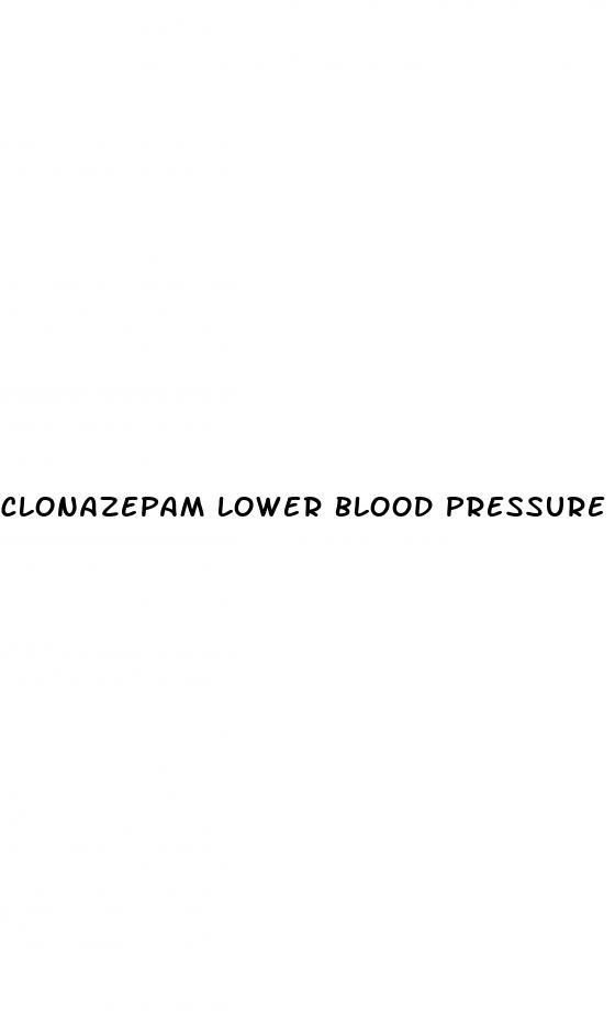 clonazepam lower blood pressure