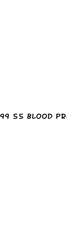 99 55 blood pressure