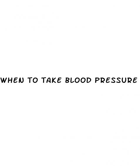 when to take blood pressure readings