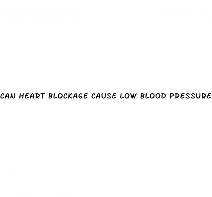 can heart blockage cause low blood pressure