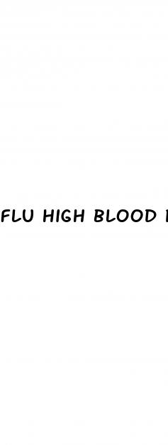 flu high blood pressure