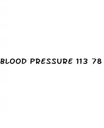 blood pressure 113 78