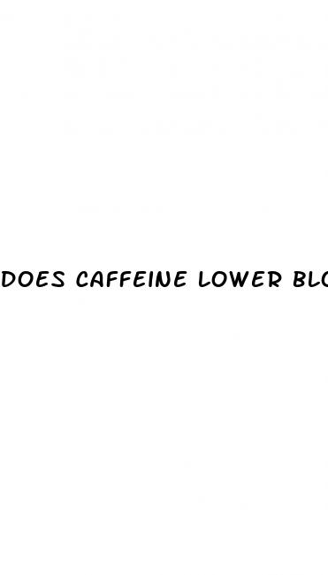 does caffeine lower blood pressure