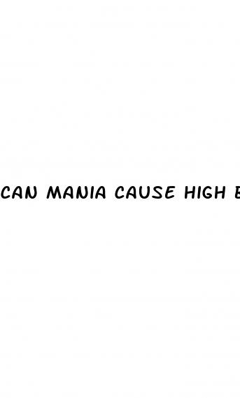can mania cause high blood pressure