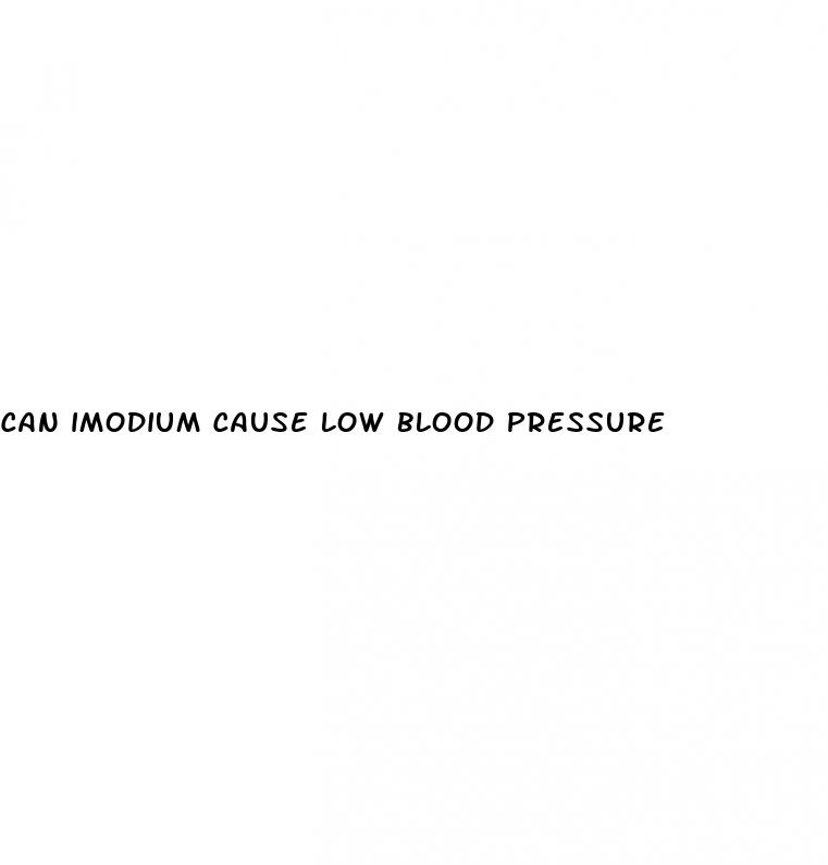 can imodium cause low blood pressure