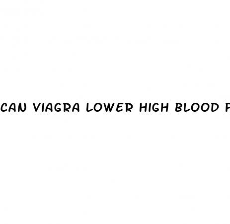 can viagra lower high blood pressure