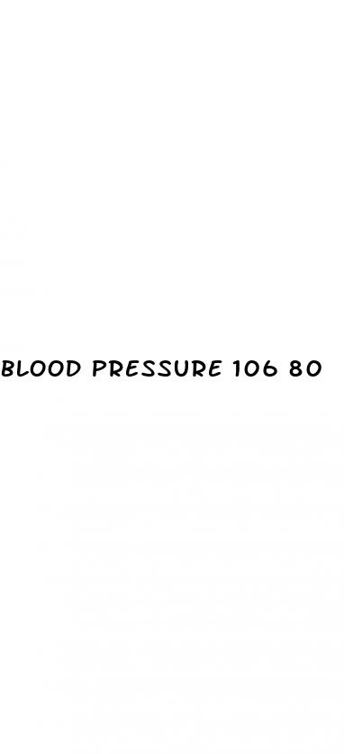 blood pressure 106 80