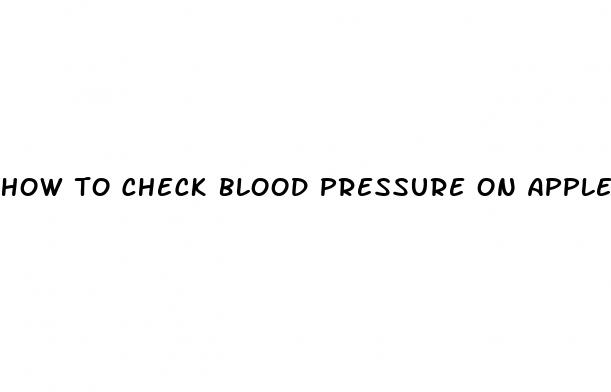 how to check blood pressure on apple watch 7
