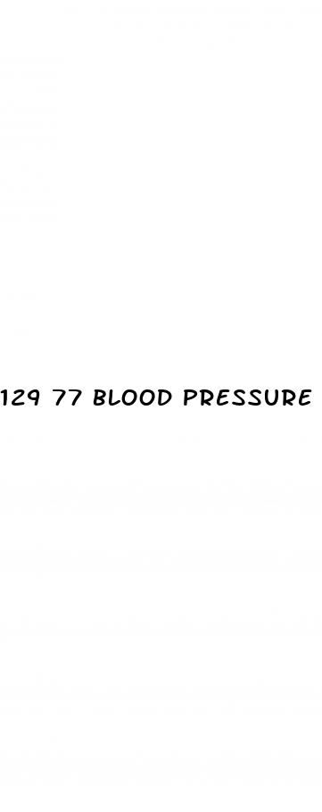 129 77 blood pressure