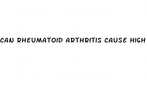 can rheumatoid arthritis cause high blood pressure