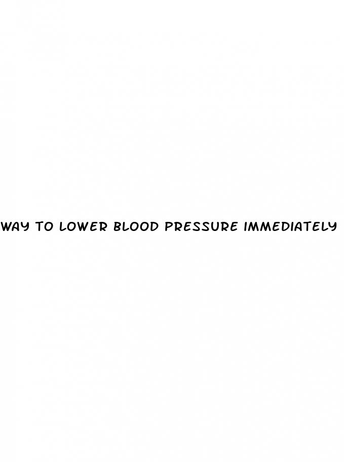 way to lower blood pressure immediately