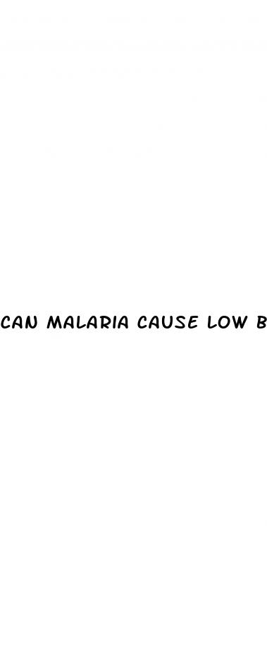 can malaria cause low blood pressure