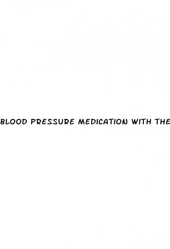 blood pressure medication with the least side effects