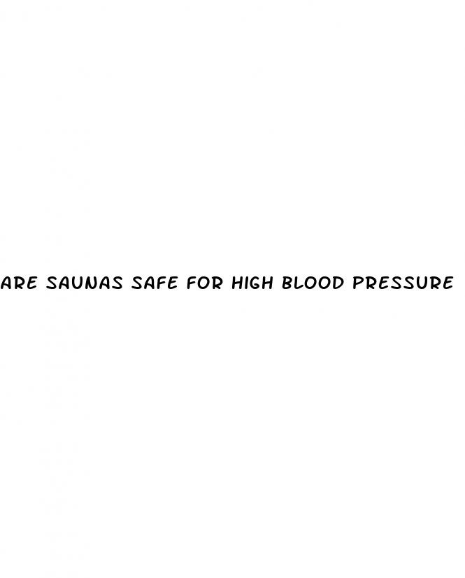 are saunas safe for high blood pressure