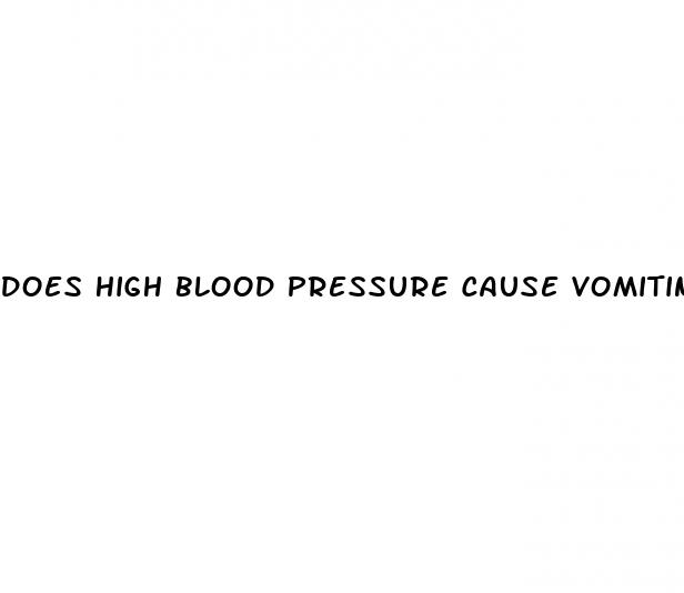 does high blood pressure cause vomiting
