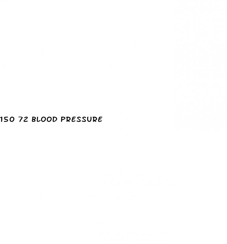 150 72 blood pressure
