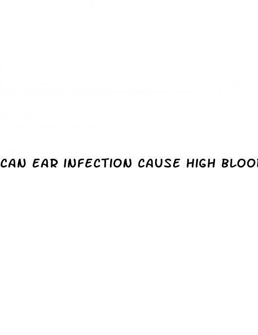 can ear infection cause high blood pressure