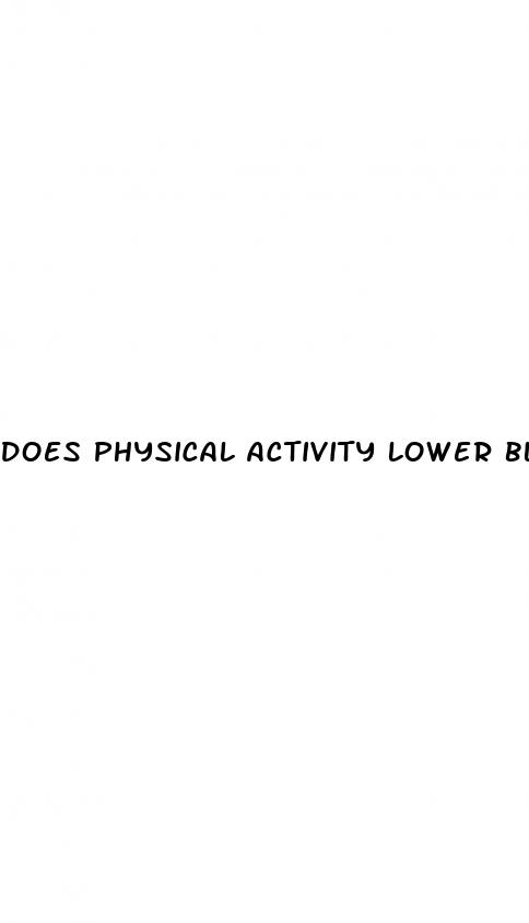 does physical activity lower blood pressure