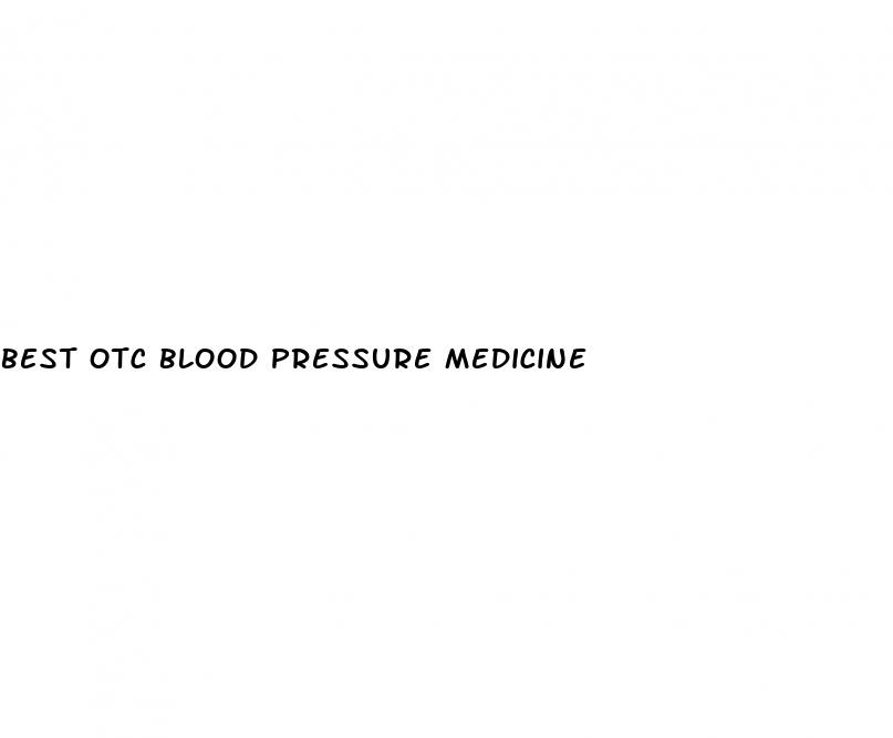 best otc blood pressure medicine
