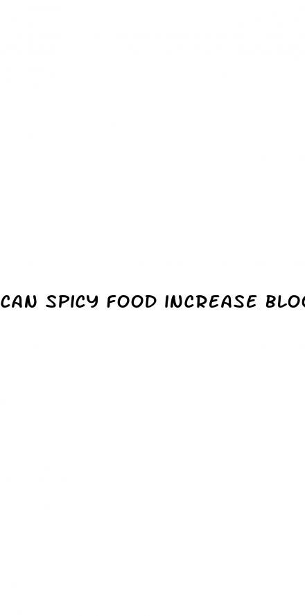 can spicy food increase blood pressure