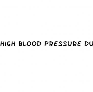 high blood pressure during labor