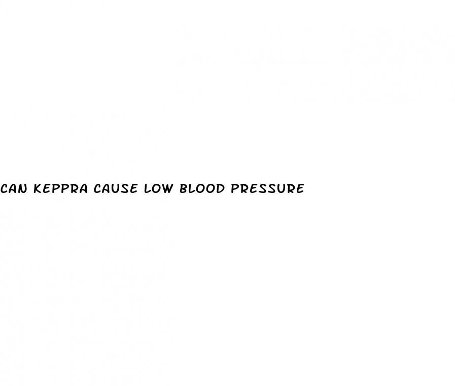 can keppra cause low blood pressure