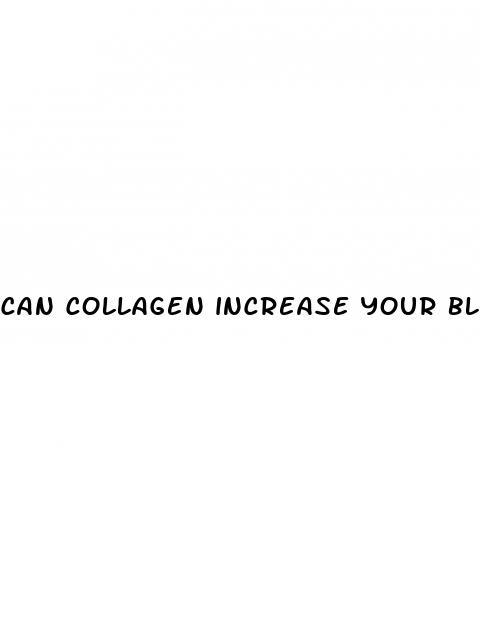 can collagen increase your blood pressure