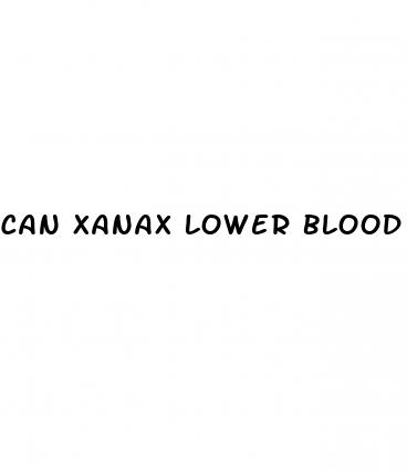 can xanax lower blood pressure