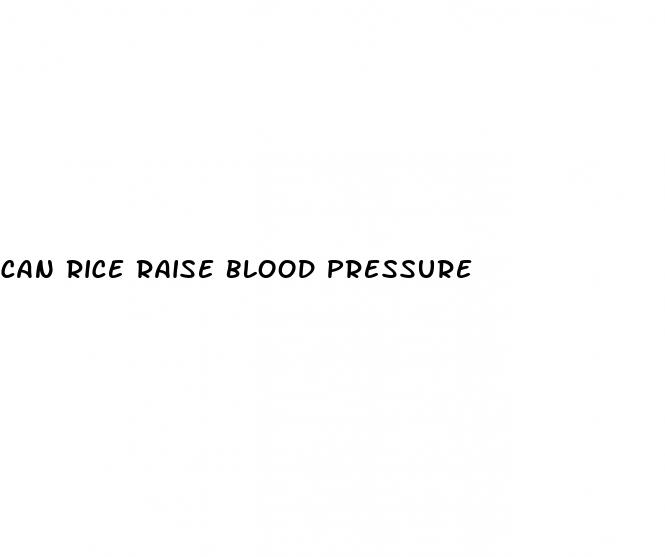 can rice raise blood pressure