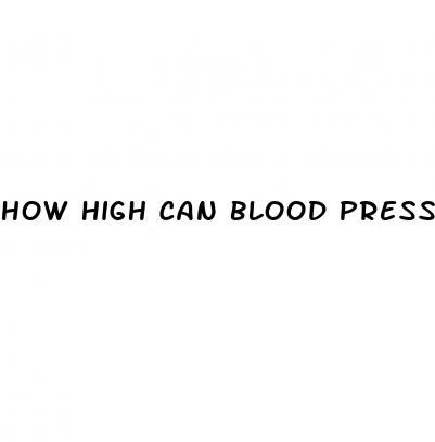 how high can blood pressure go before it kills you